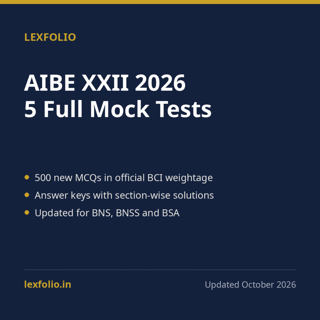 AIBE XXII (2026) Full Length Mock Tests: 5 Papers, 500 Questions with Explanations