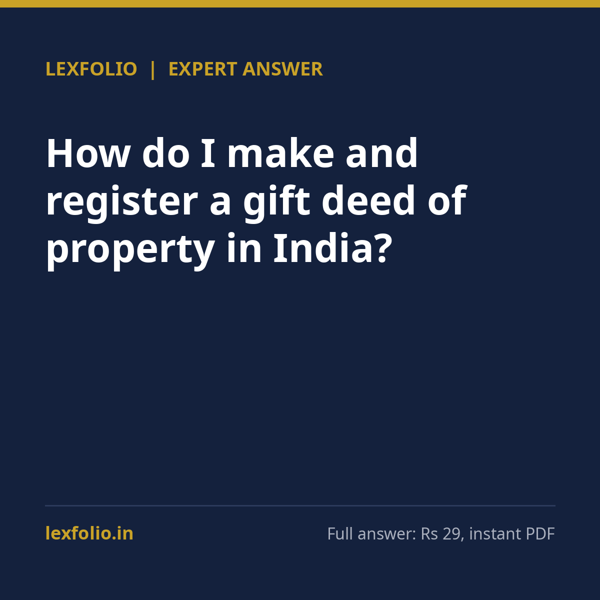 How do I make and register a gift deed of property in India?