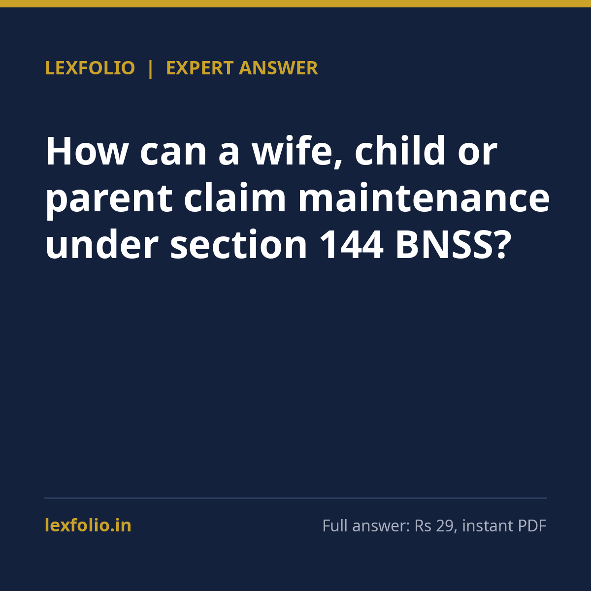 How can a wife, child or parent claim maintenance under section 144 BNSS?