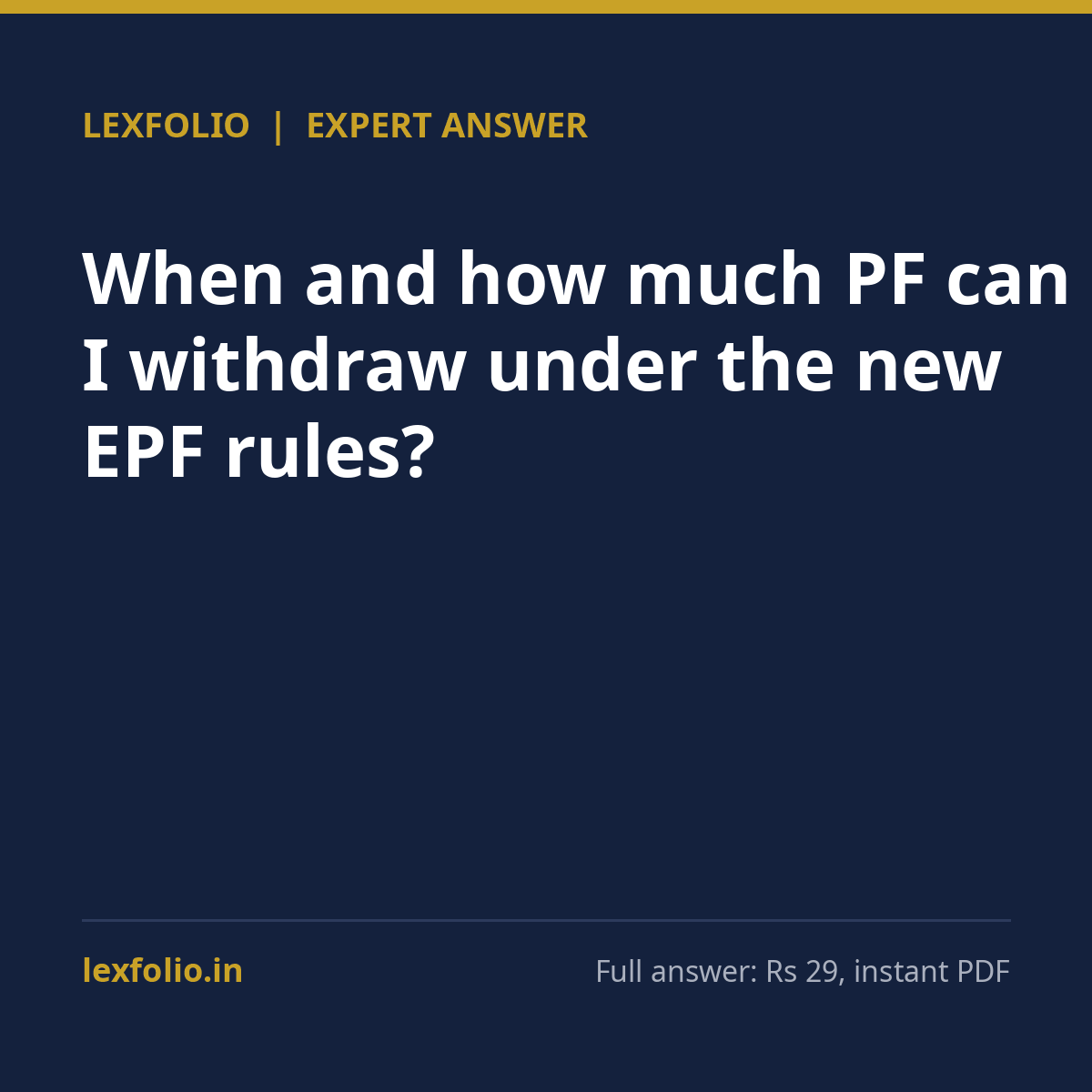 When and how much PF can I withdraw under the new EPF rules?