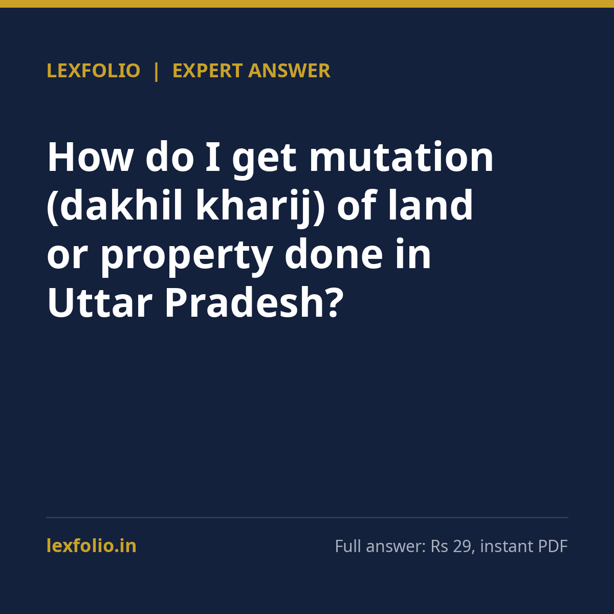 How do I get mutation (dakhil kharij) of land or property done in Uttar Pradesh?