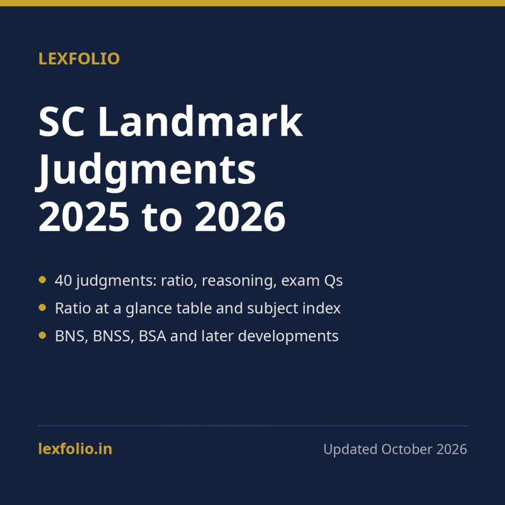 Supreme Court Landmark Judgments Digest: 2025 to 2026