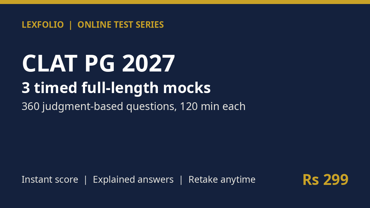 CLAT PG 2027 Online Test Series: 3 Timed Mock Tests