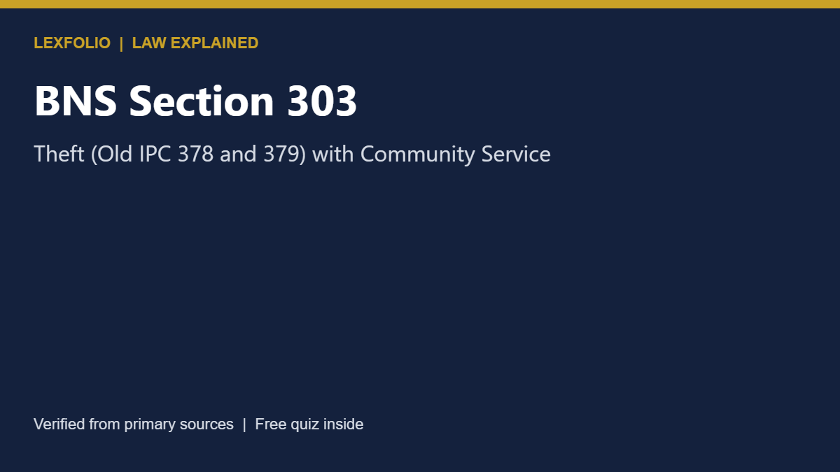 BNS Section 303: Theft (Old IPC 378 and 379) with Community Service
